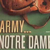 Football Program Cover:	Notre Dame vs. Army at Shea Stadium, 1965.	The cover features an old style leather football helmet.